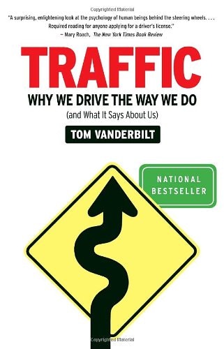 Traffic: Why We Drive the Way We Do (What It Says About Us) gallery image