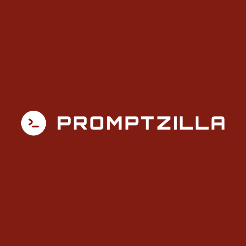 PromptZilla