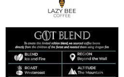 Lazy Bee Coffee - Game of Thrones Blend media 2