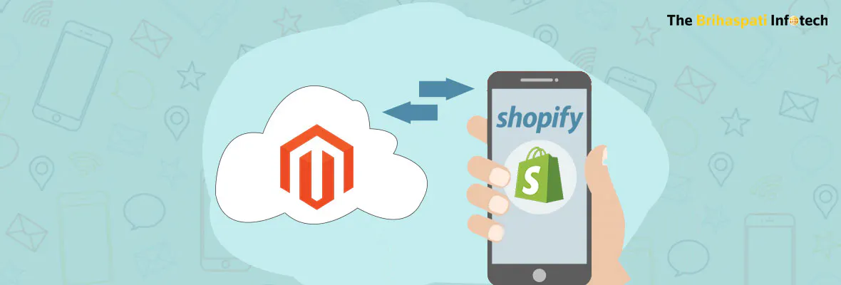 Magento to Shopify Data Migration