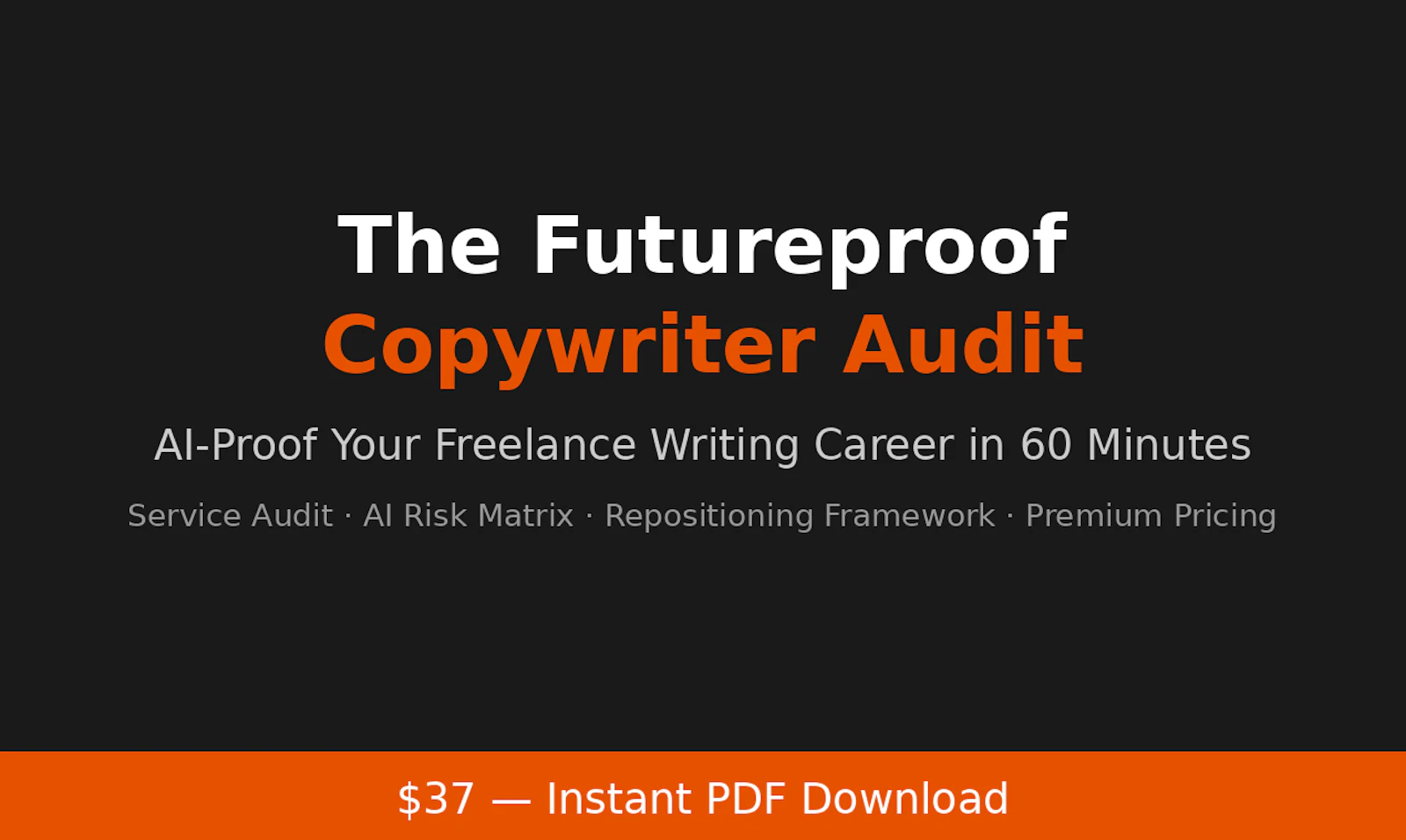 The Futureproof Copywriter Audit screenshot 1