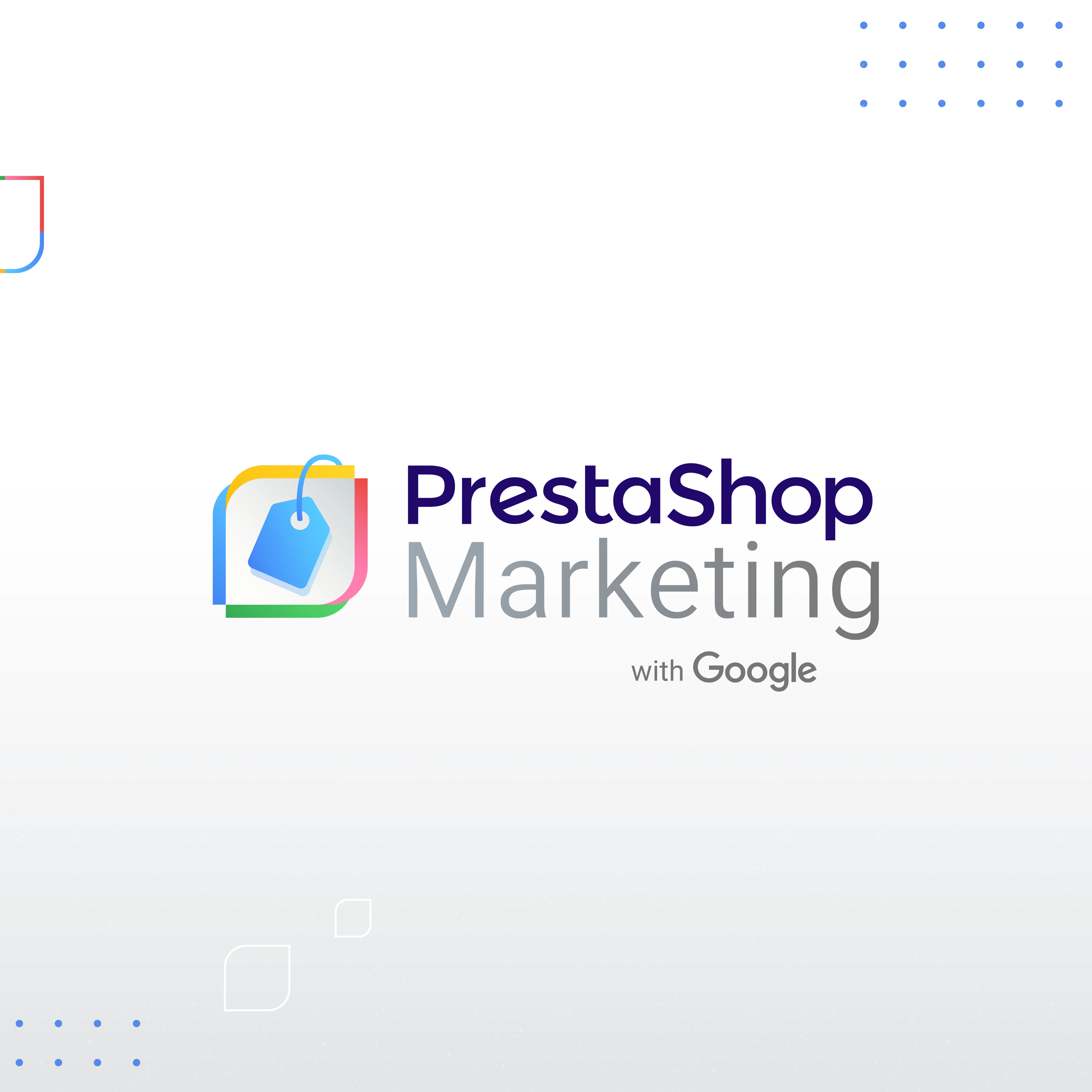 PrestaShop Marketing with Google