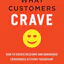 What Customers Crave