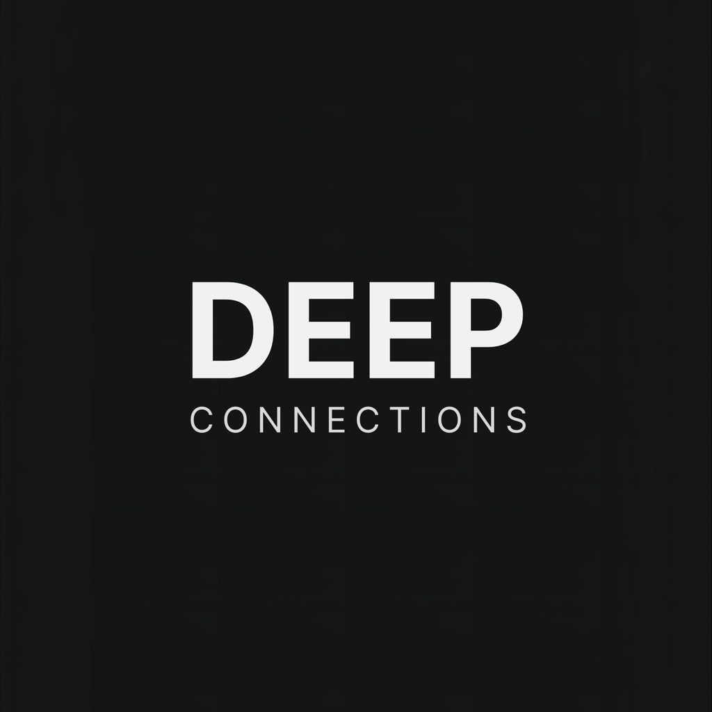 Deep Connections