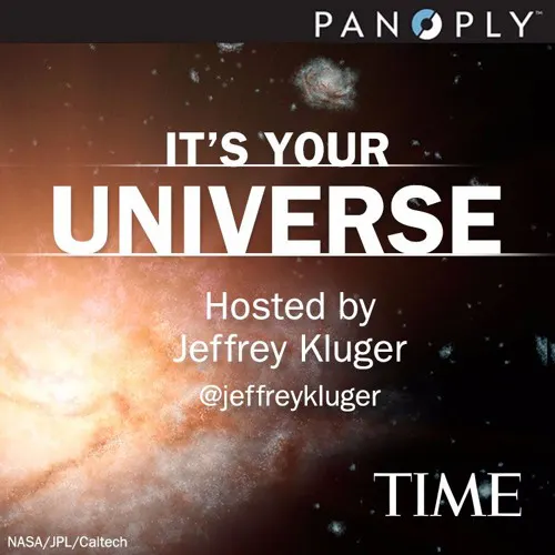 It's Your Universe - Why We Explore