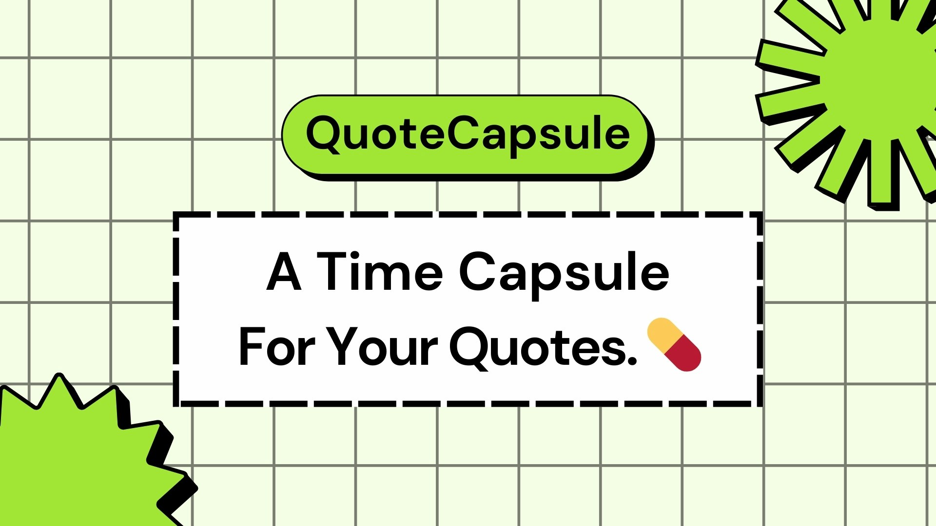 Quotecapsure media 2