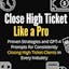 Close High Ticket Like A Pro