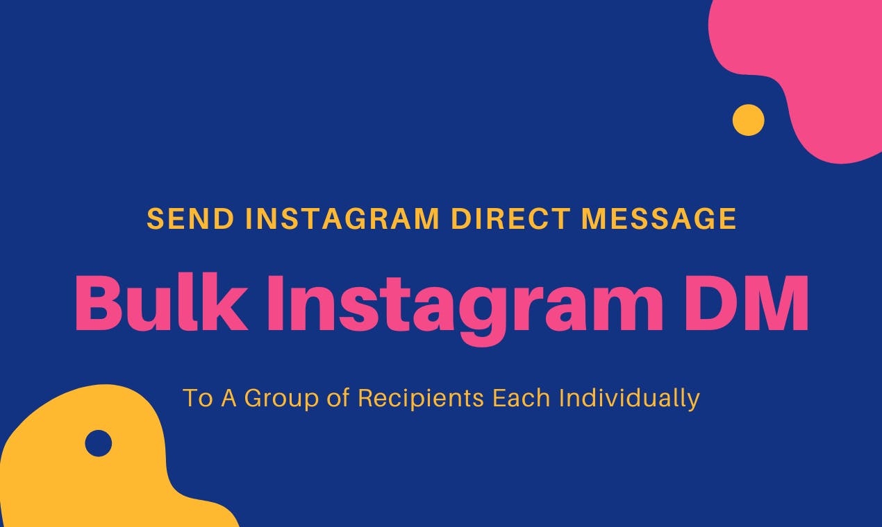 Bulk Instagram DM media 1