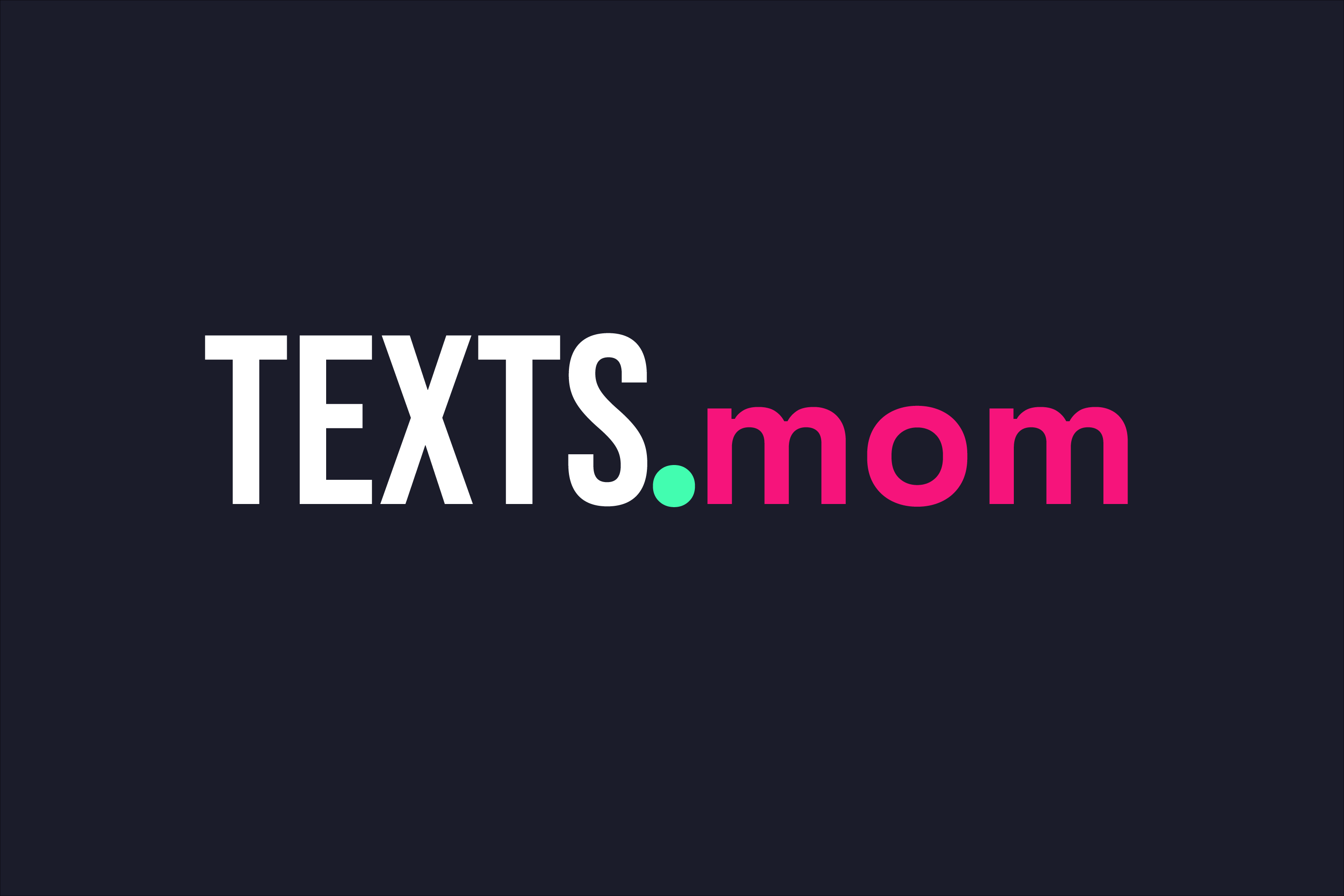 TextsMom