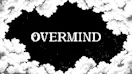 Overmind