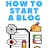 How to Start a Blog Complete Guide From Zero Experience to 150,000+ Readers Every Month ✍️ (eBook)