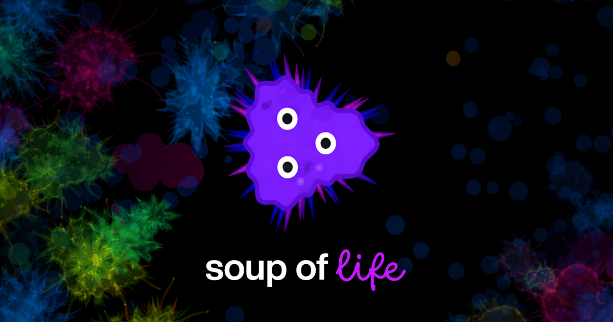 Soup of Life gallery image
