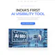 India's First AI Visibility Tool