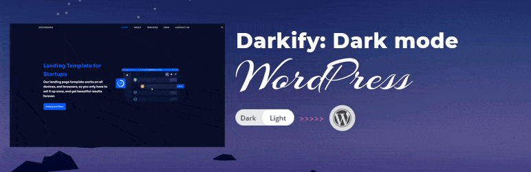 Darkify - плагин WordPress Dark Mode - Легкий плагин Dark Mode для пользователей WordPress медиа 2