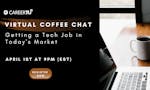 Virtual Coffee Chat - Get a Job in Tech image