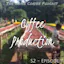 The Boise Coffee Podcast - S2 E11: Coffee Production