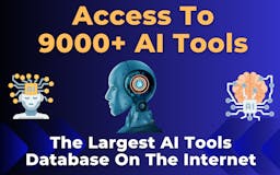 Free Access To 9000+ AI Tools Database media 1