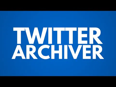 Twitter Archiver