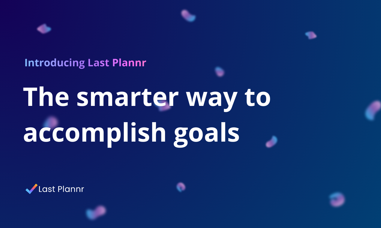 startuptile Last Plannr-Focus on tasks that accomplish your goals