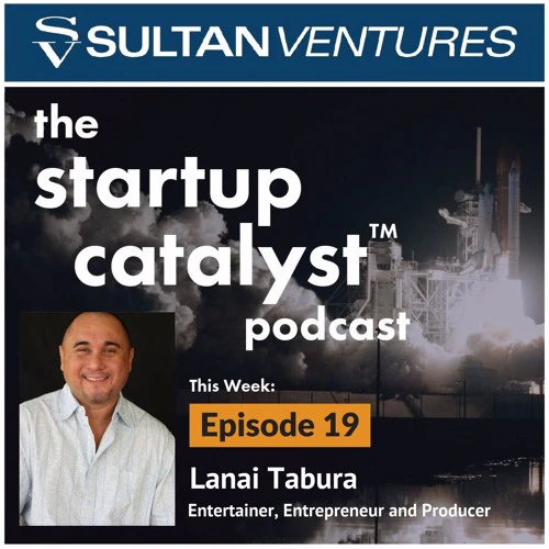 The Startup Catalyst: Lanai Tabura