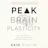 Peak Brain Plasticity Book
