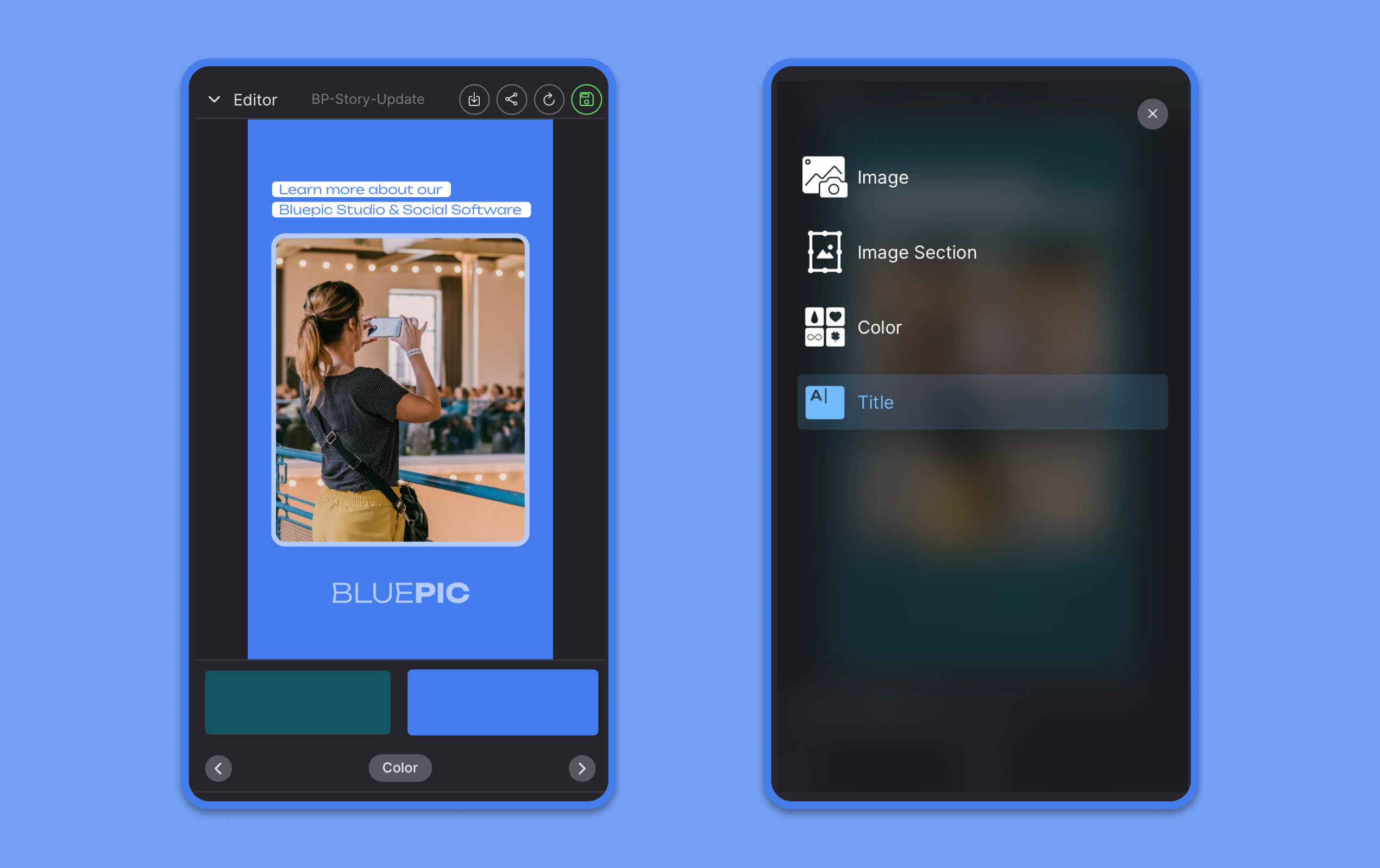 Bluepic Social - アプリにBluepicテンプレートを使用して数秒でコンテンツを作成するメディア5