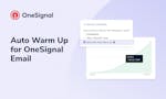Auto Warm Up for OneSignal Email image
