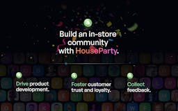 HouseParty - Communities for Shopify media 1