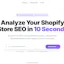ShopifySEO — Analyze Your Shopify Store