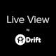 Live View from Drift