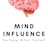 Mind Influence