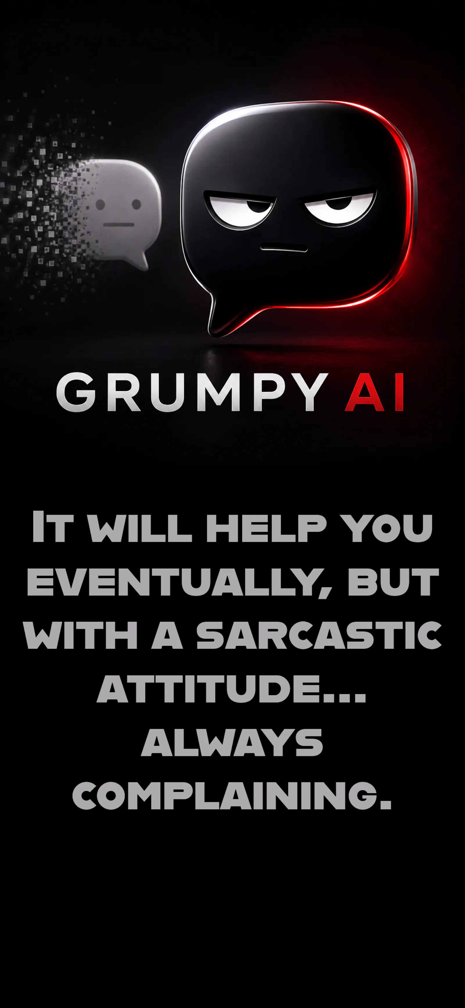 Grumpy AI - The sarcastic version of AIs screenshot 5