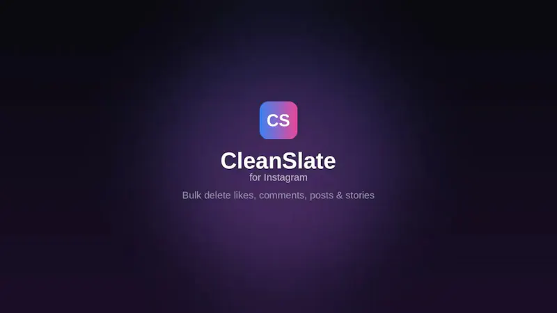 CleanSlate for Instagram - Bulk delete screenshot 1 (video preview)