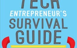 The Tech Entrepreneur's Survival Guide:  media 1