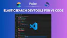 Elasticsearch DevTools for VS Code