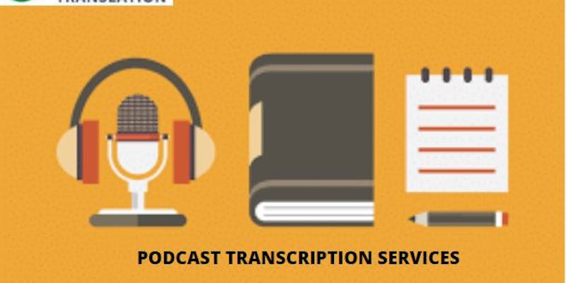 Podcast Transcription Services media 1