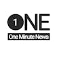 One Minute News