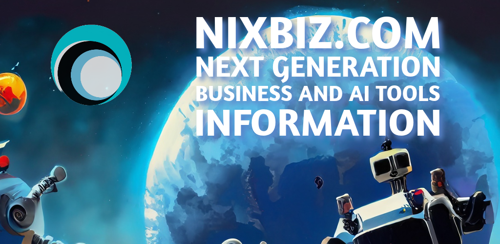 Media Nixbiz - Tìm AI và các công cụ kinh doanh - AI thế hệ tiếp theo và các công cụ kinh doanh 2