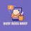 Busy Boss Brief