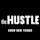 The Hustle