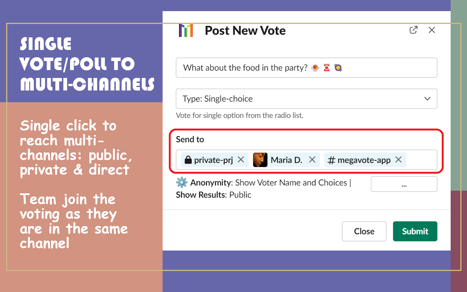 Megavote Slack 앱 - 시원하고, 풍부하고 재미있는, 여론 조사, 투표 및 설문 조사 - 무제한 무료 미디어 3