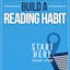 Start Here to Build a Reading Habit