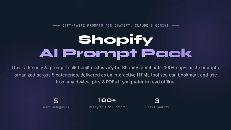Shopify AI Prompt Pack - 100+ Prompts screenshot 1