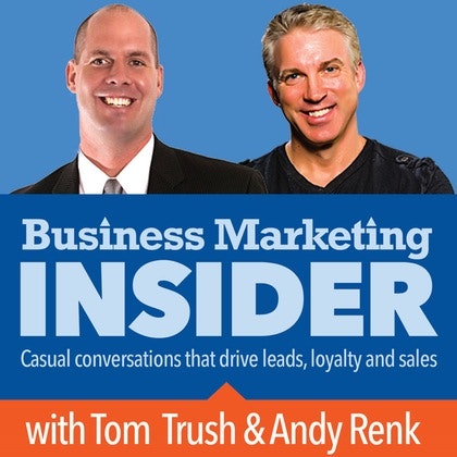 The Business Marketing Insider - 41: Enhancing Your Marketing So It Appeals to More Prospects