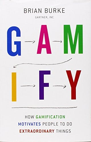 Gamify: How Gamification Motivates People to Do Extraordinary Things media 1