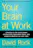 Your Brain at Work: Strategies for Overcoming Distraction, Regaining Focus, and Working Smarter All Day Long