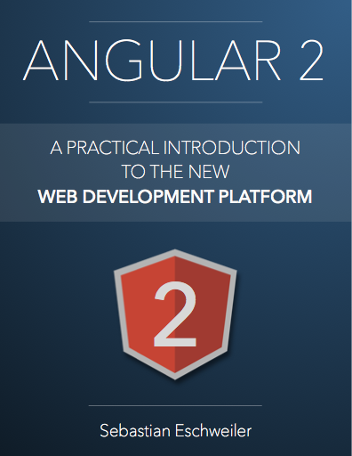Angular 2 - A Practical Introduction To The New Web Development Platform Angular 2  gallery image