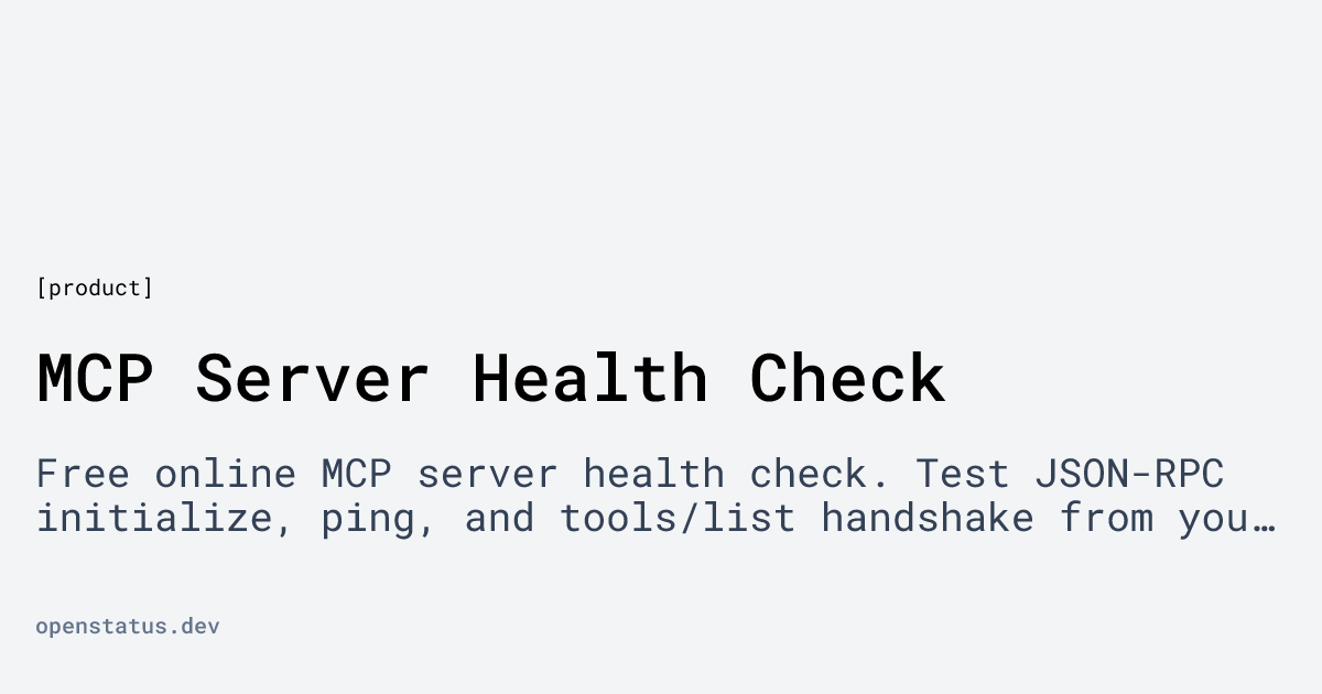 Openstatus MCP Health Checker    gallery image