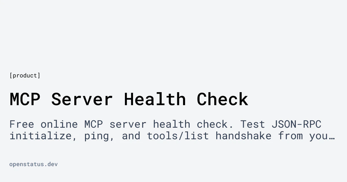 Openstatus MCP Health Checker screenshot 2