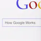 How Google Works